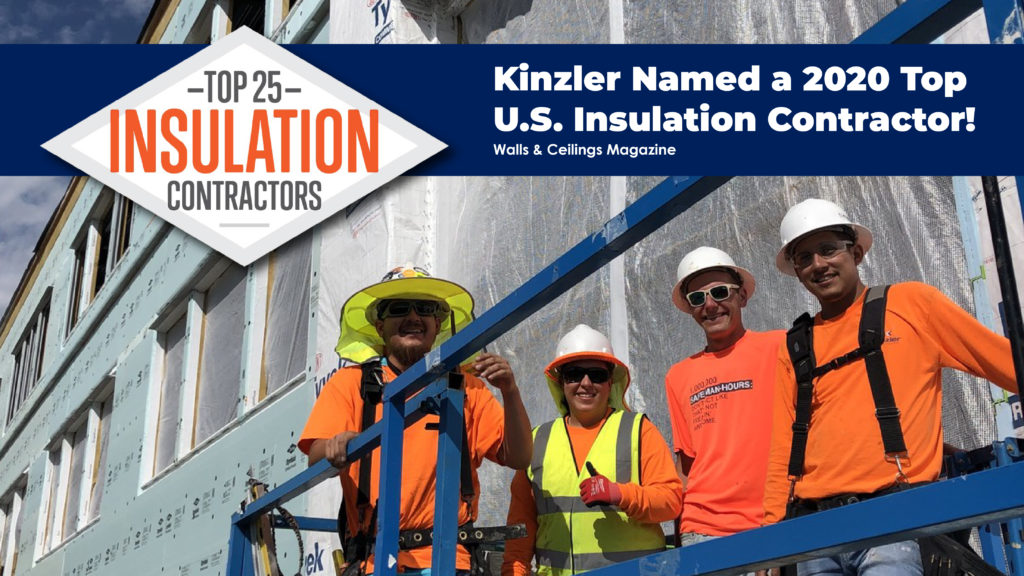 Kinzler Named Top 25 U.S. Insulation Contractor